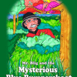Mr. Blig and the Mysterious Blue Bumpershoot